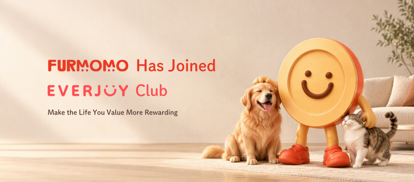 Furmomo Has Joined EVERJOY Club